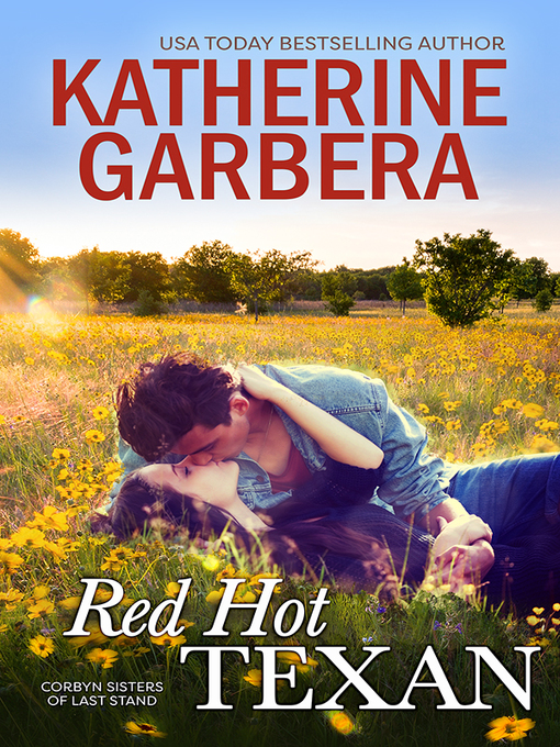 Title details for Red Hot Texan by Katherine Garbera - Available